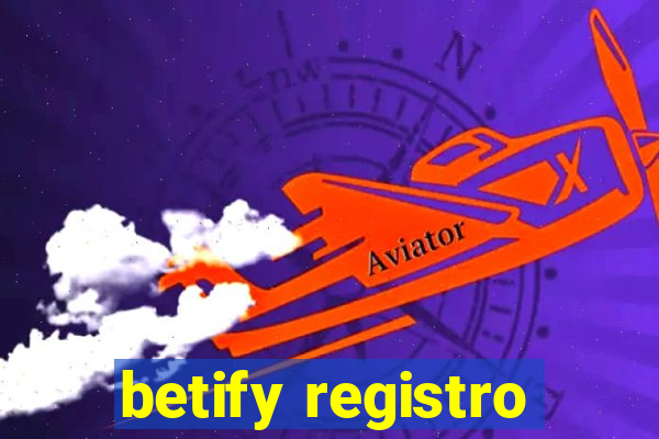 betify registro