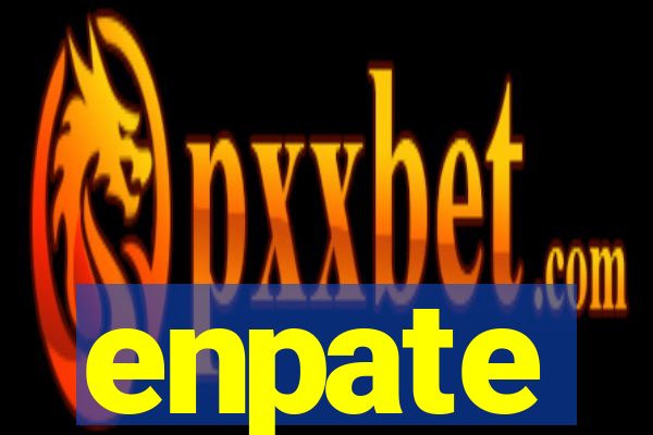 enpate