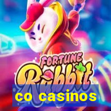 co casinos