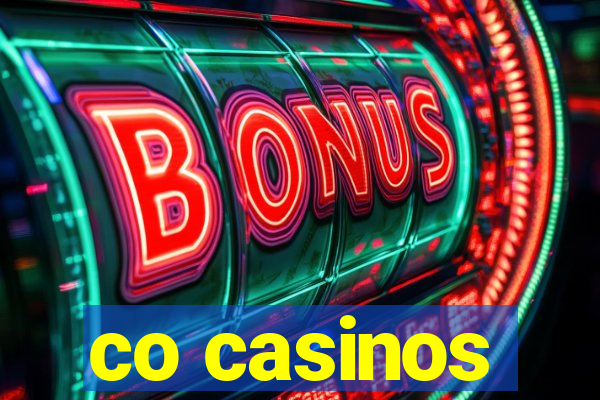 co casinos