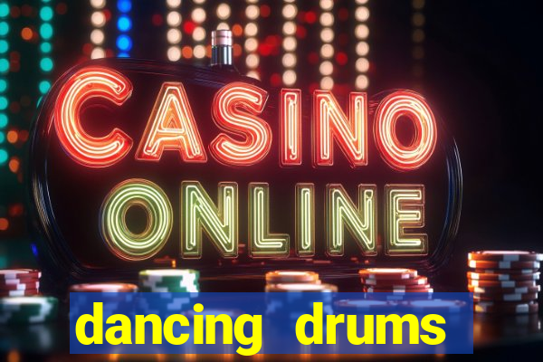 dancing drums explosion slot machine