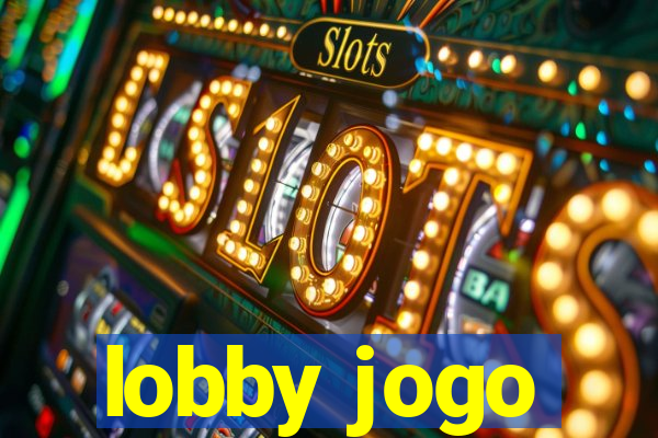 lobby jogo