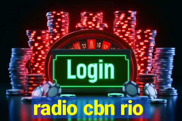 radio cbn rio