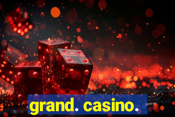 grand. casino.