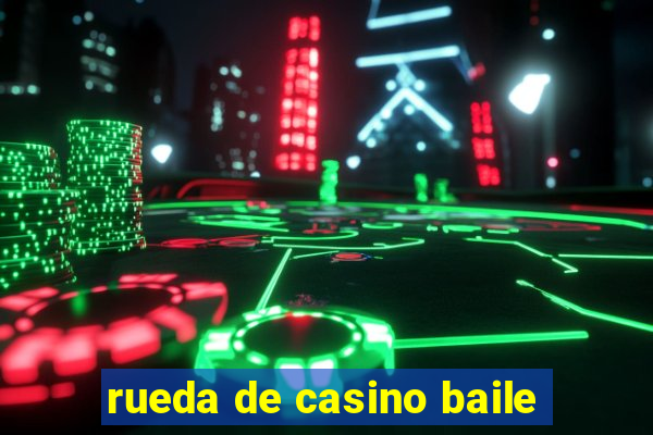 rueda de casino baile