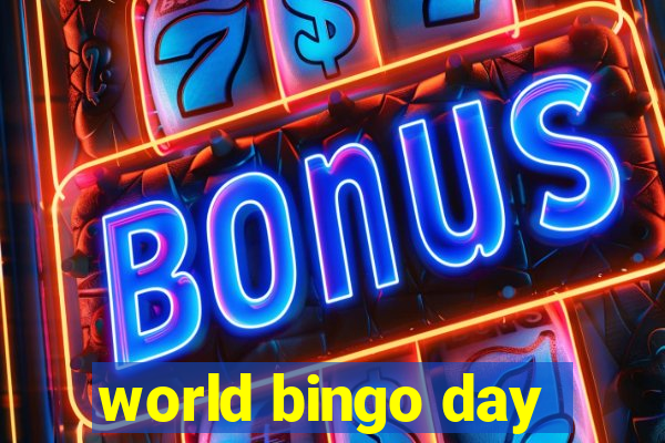 world bingo day