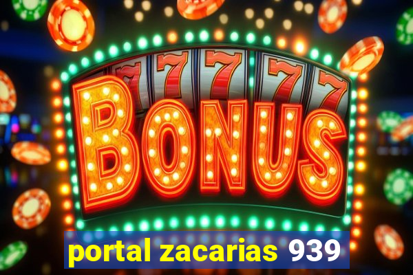 portal zacarias 939