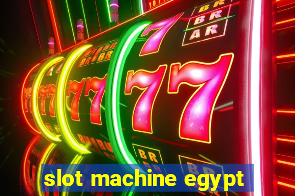 slot machine egypt