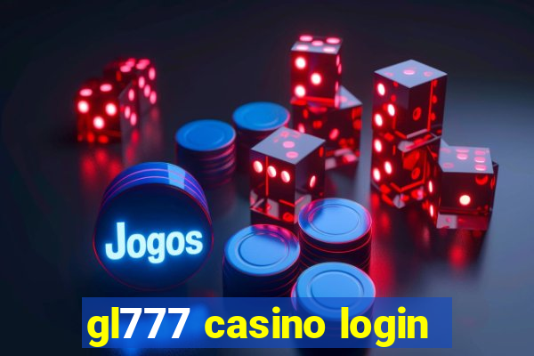 gl777 casino login