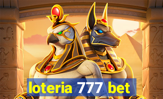 loteria 777 bet