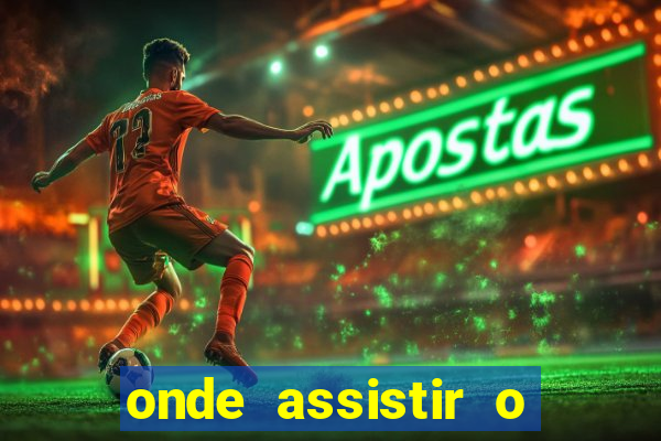 onde assistir o jogo do vila nova hoje