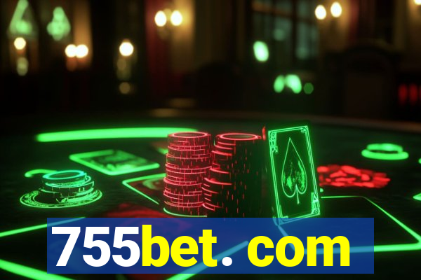 755bet. com