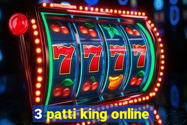 3 patti king online