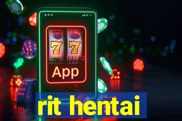 rit hentai