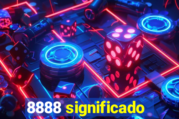 8888 significado