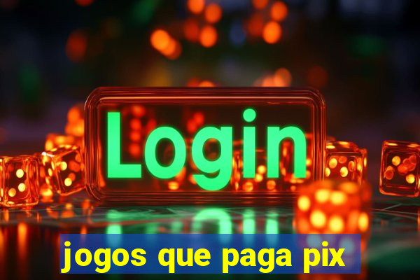 jogos que paga pix