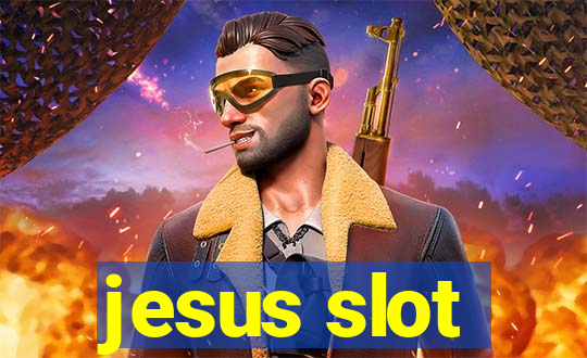 jesus slot