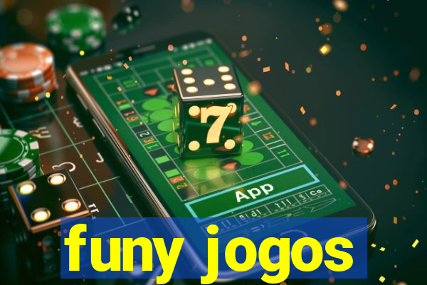 funy jogos