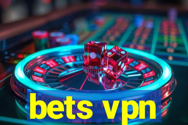 bets vpn