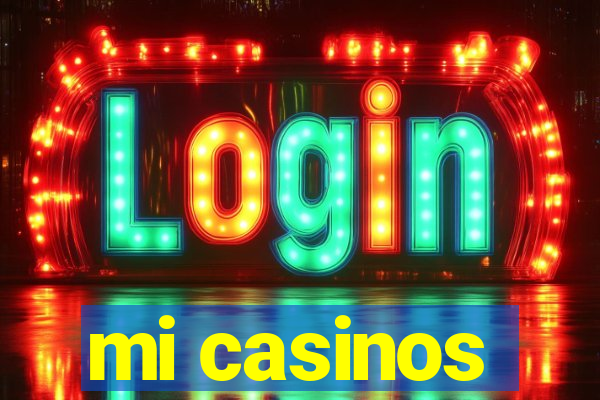 mi casinos