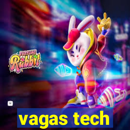 vagas tech