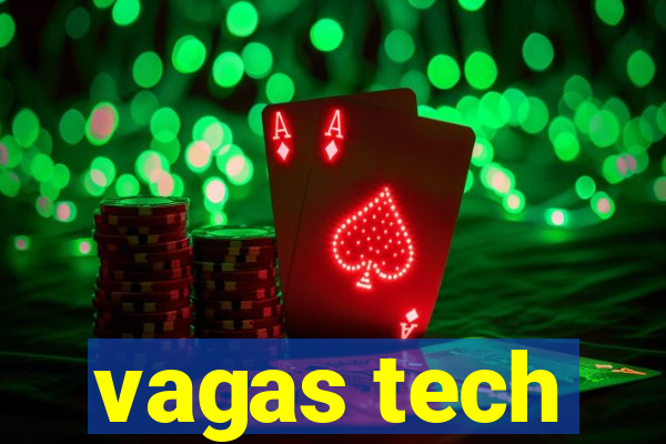 vagas tech