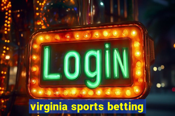 virginia sports betting