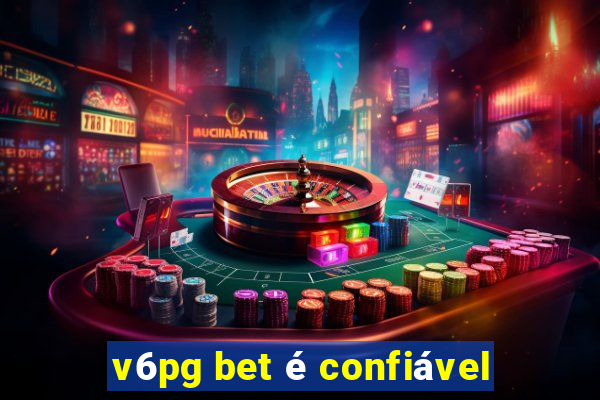 v6pg bet é confiável