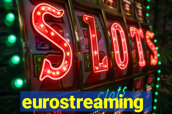 eurostreaming