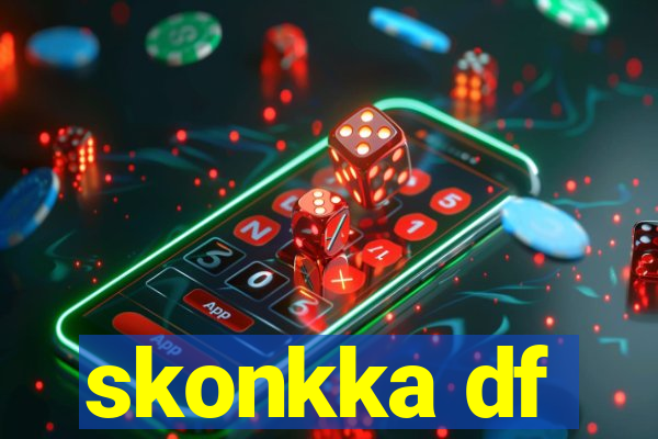 skonkka df