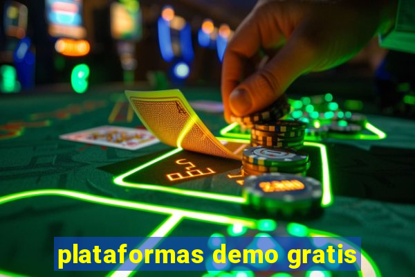 plataformas demo gratis