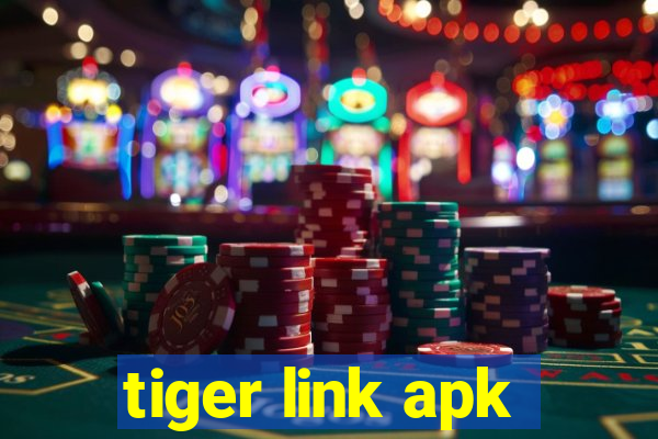 tiger link apk