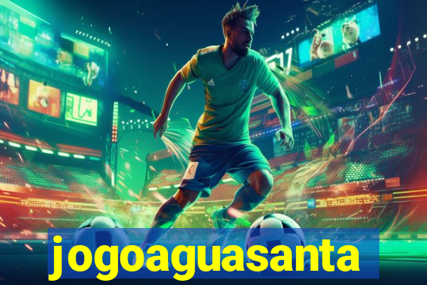 jogoaguasanta