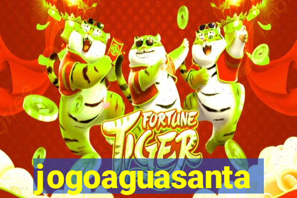 jogoaguasanta