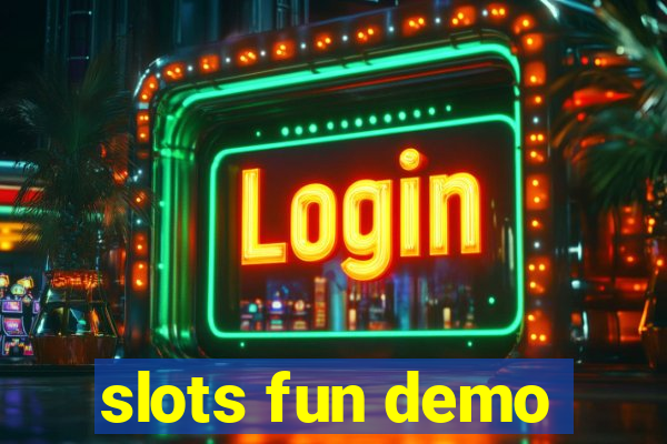 slots fun demo