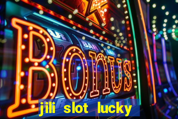 jili slot lucky spin 777