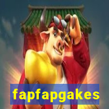 fapfapgakes