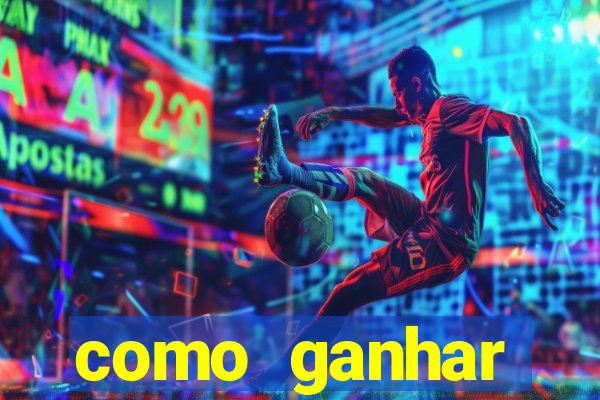 como ganhar dinheiro jogando grátis