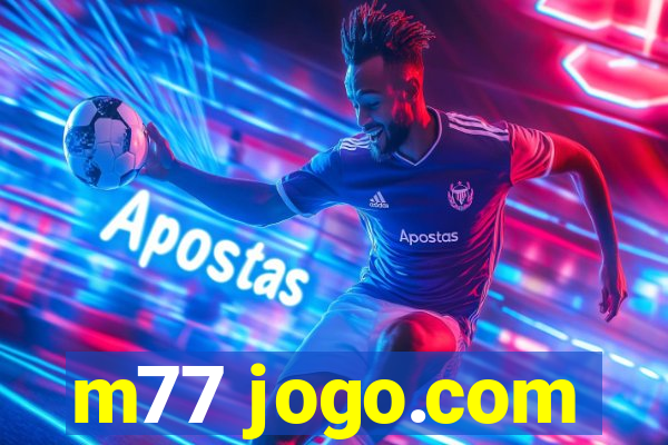 m77 jogo.com