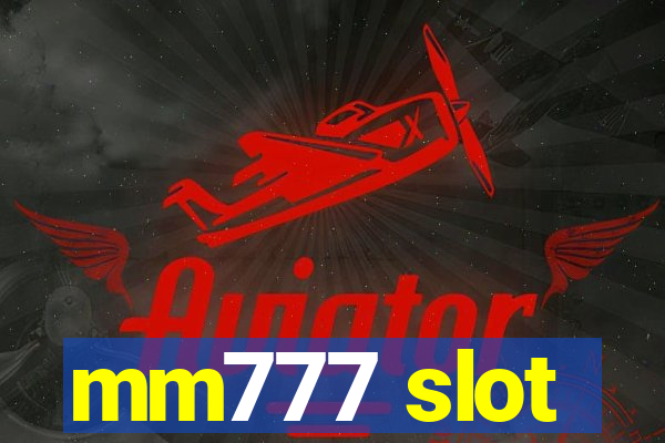 mm777 slot