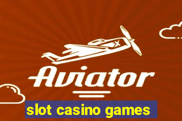 slot casino games