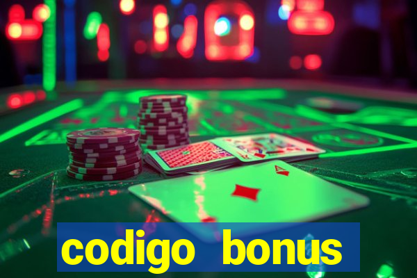 codigo bonus sporting bet