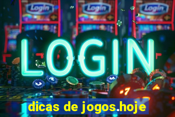 dicas de jogos.hoje