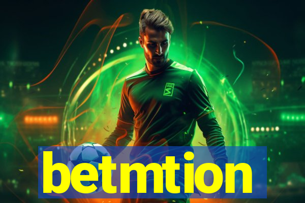 betmtion