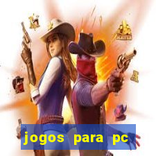 jogos para pc windows 7