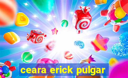 ceara erick pulgar