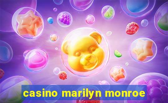 casino marilyn monroe