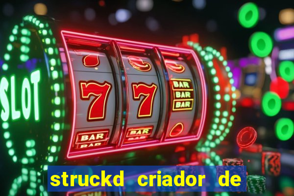 struckd criador de jogos 3d