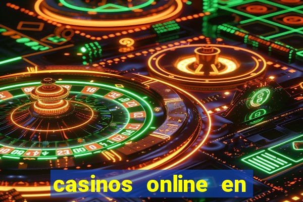 casinos online en las vegas