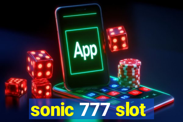 sonic 777 slot